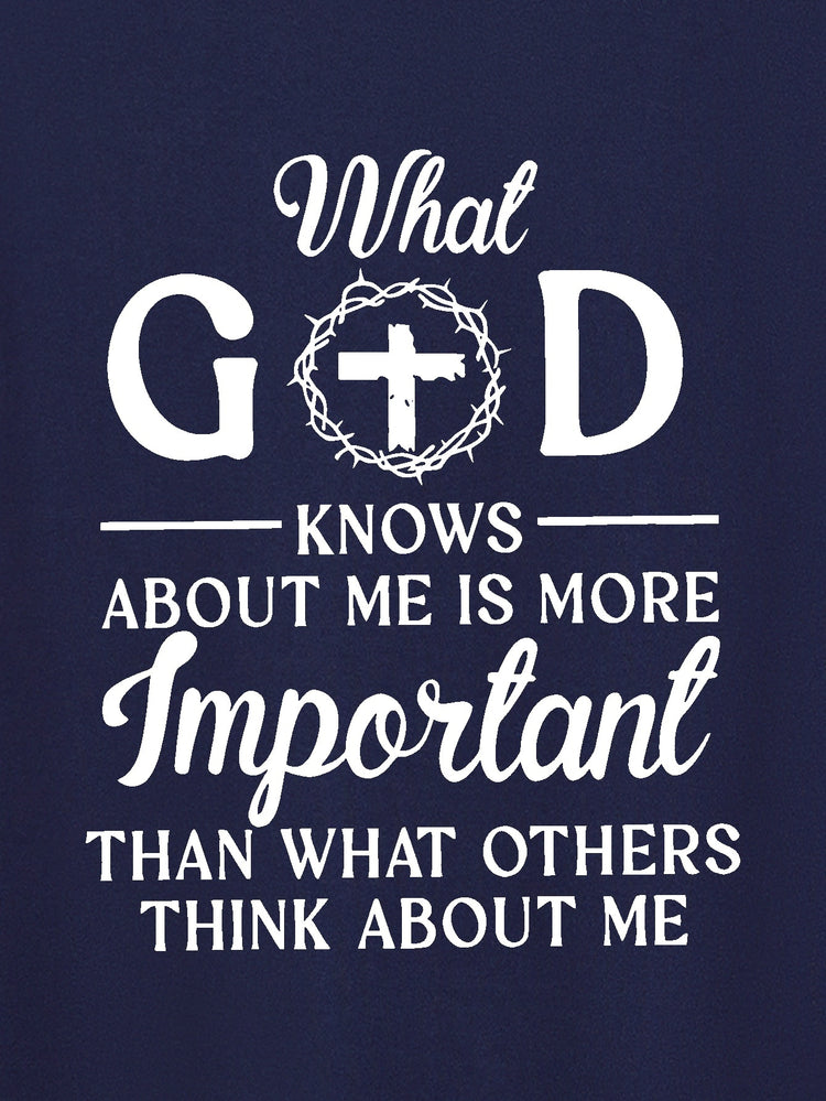 What God Knows About Me Is Important Print Men&