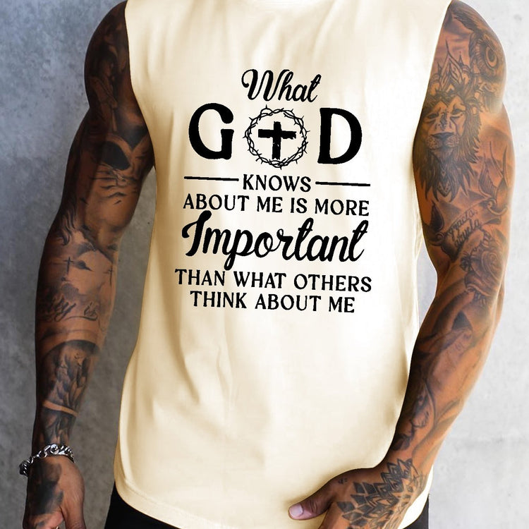 What God Knows About Me Is Important Print Men&