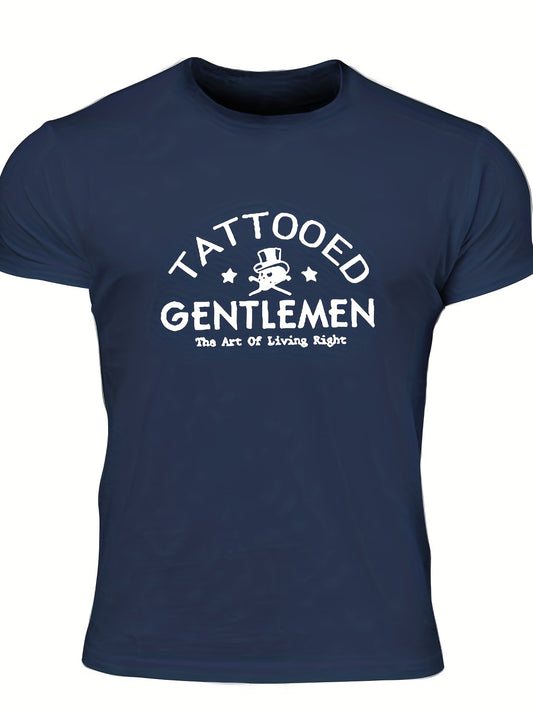 "Tattooed Gentlemen", Men's Letter Print T-shirt, Casual Comfy Slightly Stretch Crew Neck Tee, Men's Clothing For Summer Outdoor - Lena & Miles Exquisite Boutique LLC.